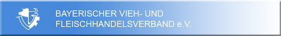 Bayerischer Vieh- und Fleischhandelsverband e. V.