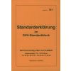 Standarderklärung im Standardblock (c) DVH Fachverlag Bonn; Nachdruck, Vervielfältigung, Download, etc. nicht gestattet